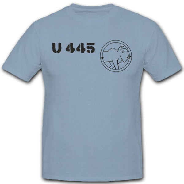 U 445 U Boot Marine U-Boot Untersee Boot - T Shirt #4205