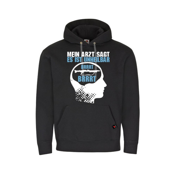 Hoodie MG Brrrt addicted MG3 MG42 My doctor says it is incurable # 30909