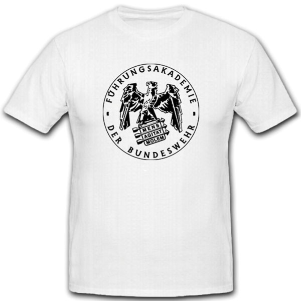 Führungsakademie der Bundeswehr Bund Bw Militär Abzeichen - T Shirt #12002