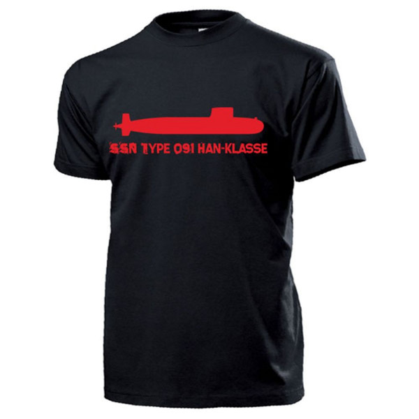 SSN Type 091 HAN Klasse Atom U-Boot Marine - T Shirt #13193
