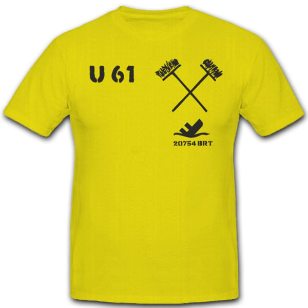 U 61 U Boot Marine WK U-Boot Untersee Boot - T Shirt #4171