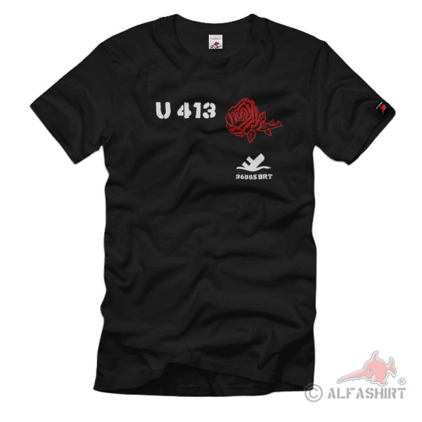 Uboot413 U413 Militär Marine Untersee Schlachtschiff Unterseeboot T Shirt #3183