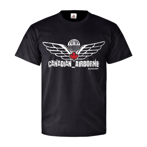 Canadian Airborne Kanada Canada Fallschirmjäger Militär Royal - T Shirt #8757