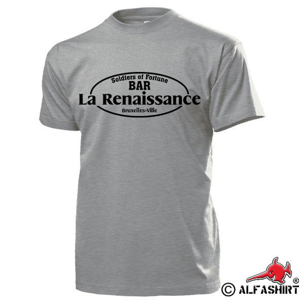 Soldiers of Fortune BAR la Renaissance Bruxelles Ville Söldner T Shirt #15943