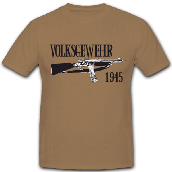Volksgewehr Waffe WK 1945 Volkssturm - T Shirt #3940
