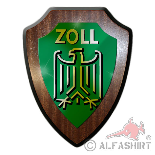 Heraldic shield ZOLL badge, coat of arms, logo, association badge, customs officer # 13094