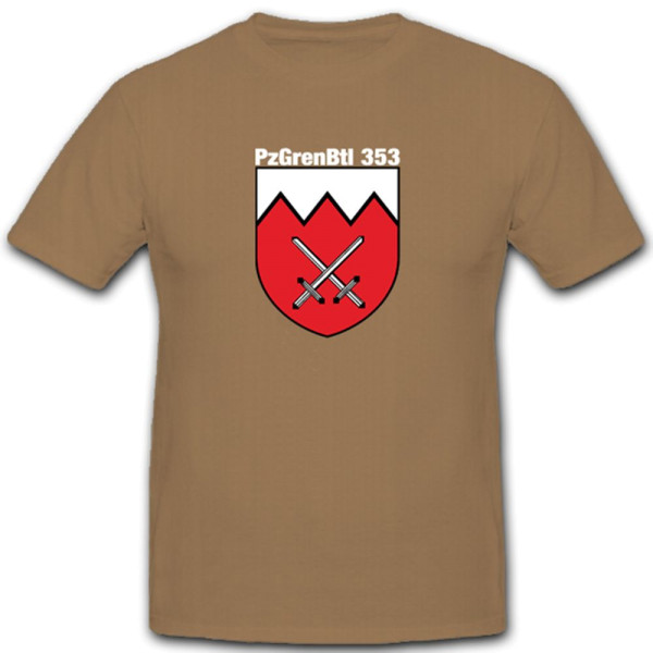 PzGrenBtl 353 Panzergrenadierbataillon Bundeswehr Bw Wappen - T Shirt #2928