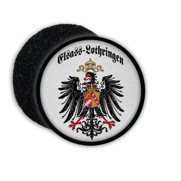 Patch Elsass Lothringen Deutsches Reich Wappen Preußen Adler Deutschland#22088