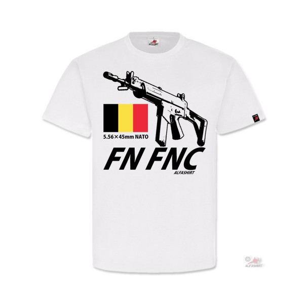 FN FNC Fabrique Nationale Carabine Belgien Gewehr Waffe Herstal T-Shirt #31559