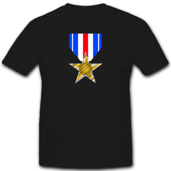 Silver Star Orden Us Army Armee Silber Stern Usa Abzeichen Wappen - T Shirt #3685