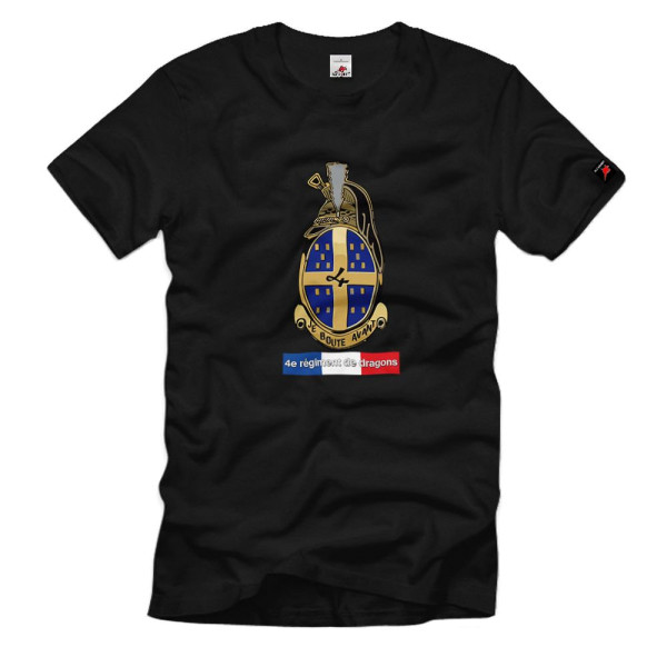 4e régiment de dragons-Frankreich Wappen Einheit Militär - T Shirt #10999