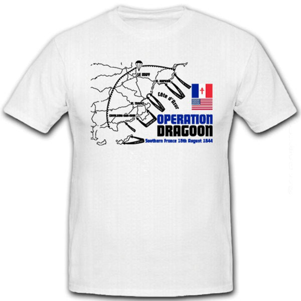 Operation Dragoon US Army Southern France France - T Shirt # 12222