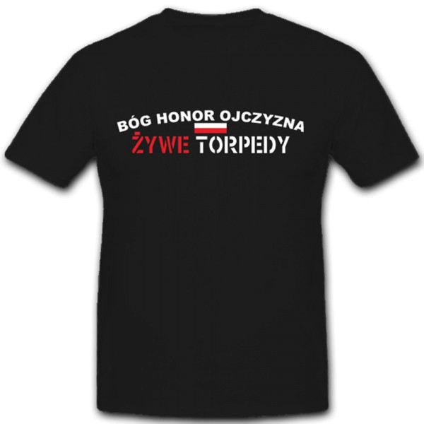 ?ywe torpedy Lebendige Torpedos Polen Kampfschwimmer 1939 - T Shirt #7716