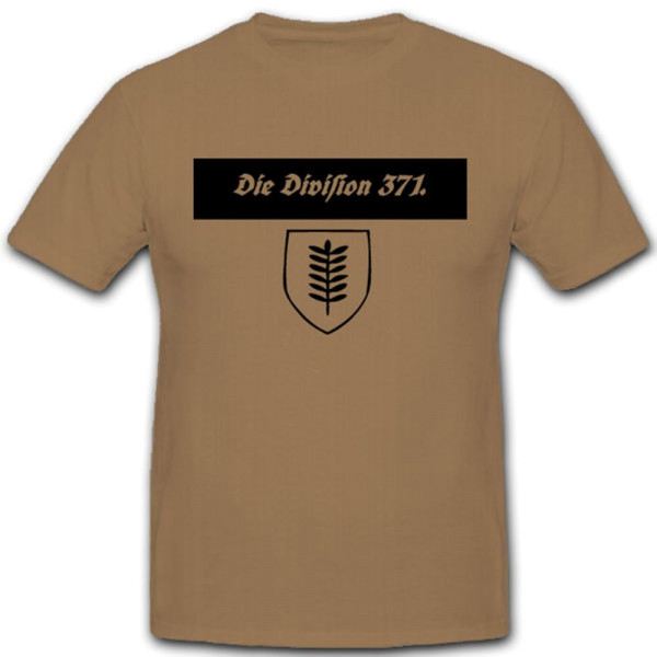 Division 371 Wh Infanterie 371 Inf Div Stalingrad Belgien - T Shirt #7710