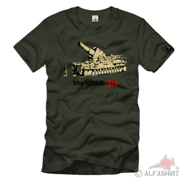 60cm Mörser Ziu Steil Feuer Geschütz Kanonenrohre Waffe - T Shirt #1601
