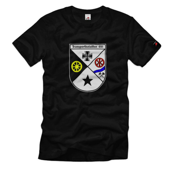 Transportbataillon 491 Trspbtl 491 Militär Bundeswehr Einheit T Shirt #2597