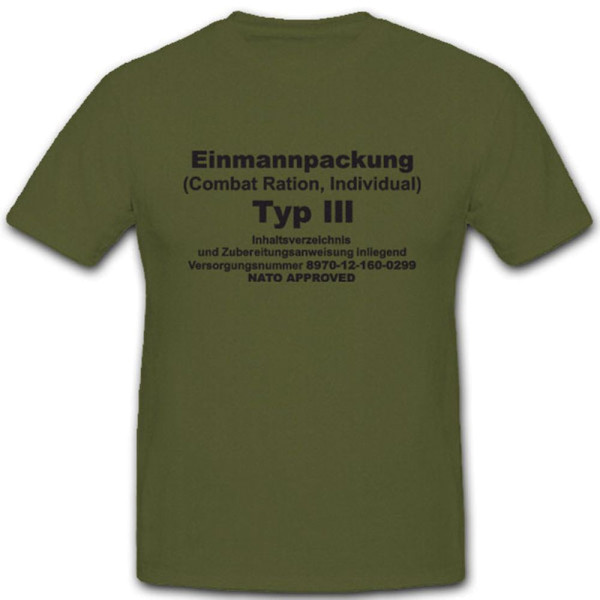 Epa Einmannpackung Typ 3 Bundeswehr Militär Nahrung Fressen - T Shirt #4977