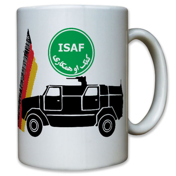 ISAF Ausland Auslandseinsatz Deutschland Transport Fahrzeug - Tasse #12341