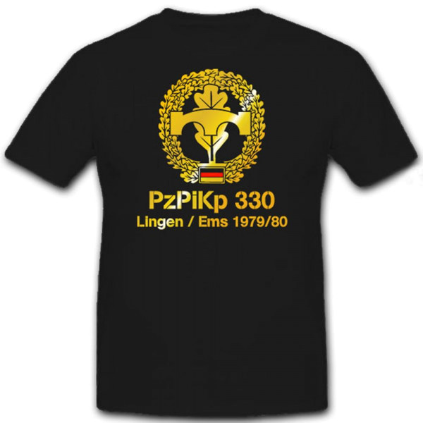 PzPiKp 330 Panzer Pionier Kompanie Lingen Ems 1979-1980 - T Shirt #12216
