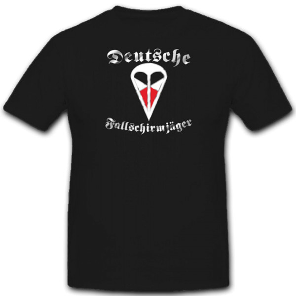 Deutsche Fallschirmjäger Soldaten FschJg Wappen Abzeichen - T Shirt #4365