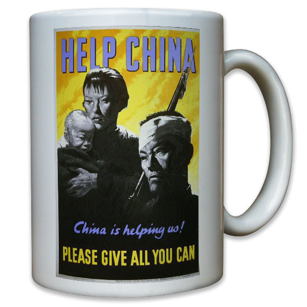 Help China! USA Amerika US United States Army Werbeplakat Plakat - Tasse #11485